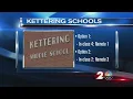 Kettering Schools releases back to school plan options for 2nd quarter