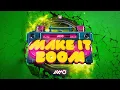 AXMO - Make It Boom!