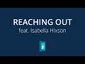 Download Lagu Reaching Out | Official Track Video | feat. Isabella Hixson | Youth Christian Music