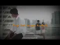 Download Lagu story wa pergi dan jangan kembali 30 detik (Vicky Salamor)
