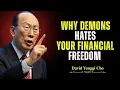 Why Demons Hate When You Become Rich| Reveals The Secret of Kingdom Finances- Dr. David Yonggi Cho's