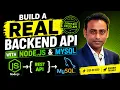 Build a Real Backend API with Node js MySQL