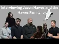 When Interviews Go WRONG Interviewing The Hawes Family
