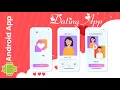 Android Dating App like Tinder with Source Code Android Project with Source Code Frontend Source