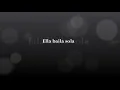 Cuándo los sapos bailen Flamenco - Ella baila sola - Lyrics - Subtitulada - HD