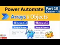 Power Automate Arrays Objects Explained Array of Strings Array of Objects Demos Part 10b