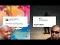 Kanye Tweets Throughout His Discography