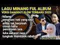 Download Lagu Lagu minang Ful album dangdut kalem lagu terbaik 2025