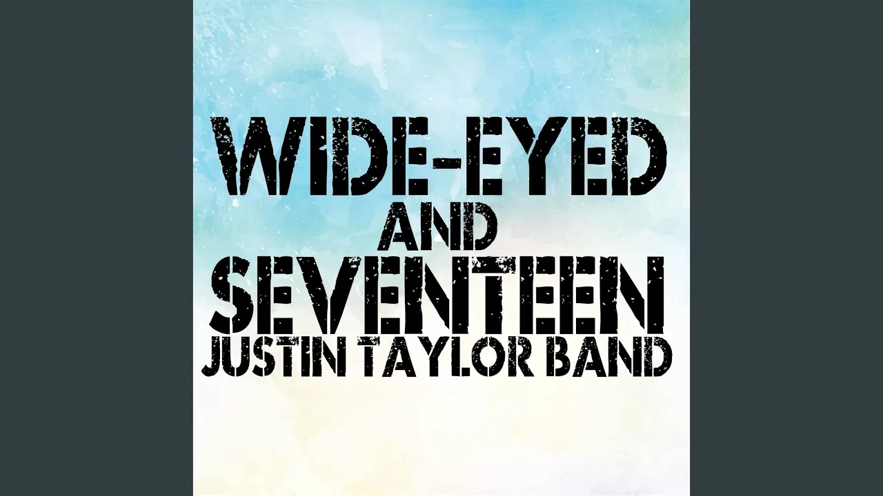 Wide-Eyed and Seventeen