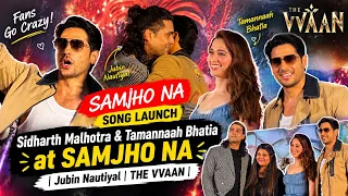 Sidharth Malhotra & Tamannaah Bhatia at SAMJHO NA Song Launch | Jubin Nautiyal | THE VVAAN