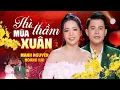 Download Lagu THÌ THẦM MÙA XUÂN - MẠNH NGUYÊN \u0026 HOÀNG HẢI | Cặp Đôi Song Ca Nhạc Tết Ngọt Lụi Tim Khán Giả