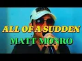 Download Lagu ALL OF A SUDDEN by Matt Monro #cover ATA KUSINA 