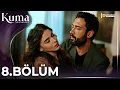 Download Lagu KUMA 8. Bölüm | Yeni Diziler 2025 | KUMA - Türk Dizileri