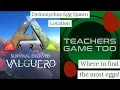Valguero Deinonychus Best Place to find Eggs