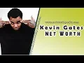Kevin Gates Net Worth
