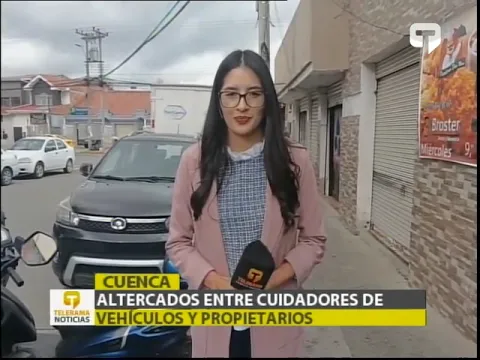 Altercado entre cuidadores de vehículos y propietarios