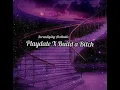 Download Lagu Playdate X Build a Bitch (Bella Porch and Melanie Martinez)