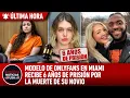 Modelo de OnlyFans en MIAMI recibe 6 anos de prision por la muerte de su novio