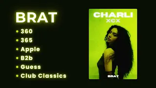 charli xcx playlist best songs a perfect mix from the album brat 