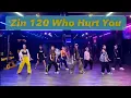 Lagu ZIN120 │ 진볼륨120 │ Who Hurt You │ Merengue │ Pop │ 데이비드줌바 │ DAVID ZUMBA STUDIO