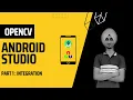 How to integrate openCV with android java openCV 4 6 0