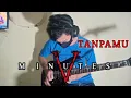 Five Minutes - Tanpamu || Guitar Cover By. Ariez Jun