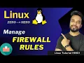Linux FIREWALL Management - firewalld service rules MPrashant