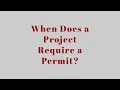 When Does a Remodeling Project Require a Permit