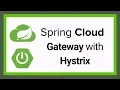 Spring Cloud Gateway with Hystrix example Tech Primers