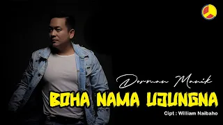 dorman manik boha nama ujungna lagu batak terpopuler 