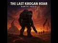 The Last Krogan Roar
