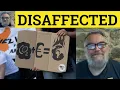 Download Lagu 🔵 Disaffected Meaning - Disaffected Examples - Disaffected Definition - GRE Vocabulary - Disaffected