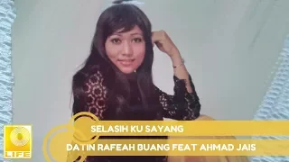 Download Ahmad Jais \u0026 Datin Rafeah Buang- Selasih Ku Sayang (Official Audio) MP3