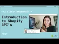 Introduction to Shopify APIs