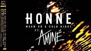 Download HONNE - Warm On A Cold Night (ft. Aminé) MP3