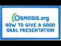 Clinician s Corner How to give a good oral presentation