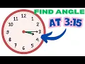 What is the angle between the clock hands at 3 15