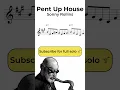 Download Lagu Sonny Rollins - Pent Up House - Tenor Sax Solo (part 1) #jazz #saxophone #greatsolos #transcription
