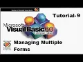 Managing multiple forms in visual basic programming Tutorial 9