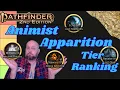 Pathfinder2e - Ranking the Animist Apparitions