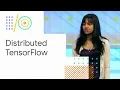 Distributed TensorFlow training Google 18