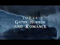 Lagu Top 10 Gothic Romance Movies | Journey To Transylvania