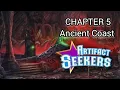 Artifact Seekers Chapter 5 Ancient Coast Walkthrough