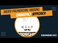 Weird palindrome making CodeChef November long challenge MAKEPAL Krishnendu Roy