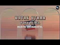 Download Lagu Watak Utama - Yuna ft BCL [KARAOKE | AKUSTIK INSTRUMENTAL]