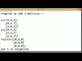 Python Tutorial program for Matrix Addition