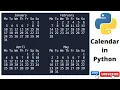 How to create Calendar in Python Calendar Module in Python Python Tutorial
