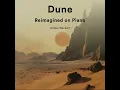 Beginnings Are Such Delicate Times (From "Dune: Part Two")
