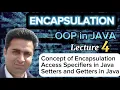 Lecture 4 Encapsulation in Java - OOP Made Simple in Java Complete Tutorial
