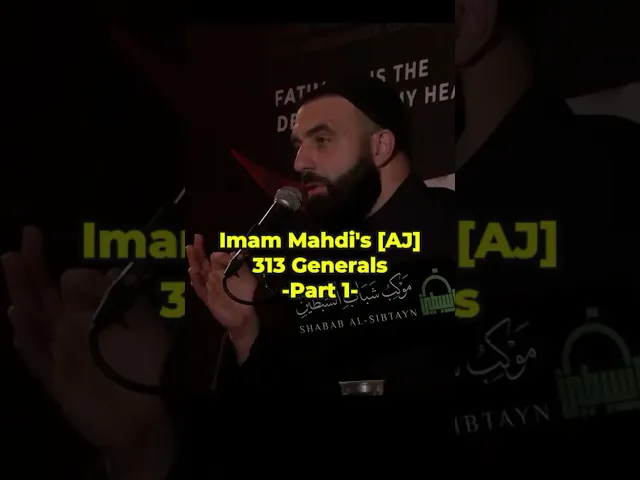 ⁣Imam Mahdi’s [AJ] 313 Generals | Sayed Hussain Makke #mahdi #prophetmuhammad #ahlulbayt